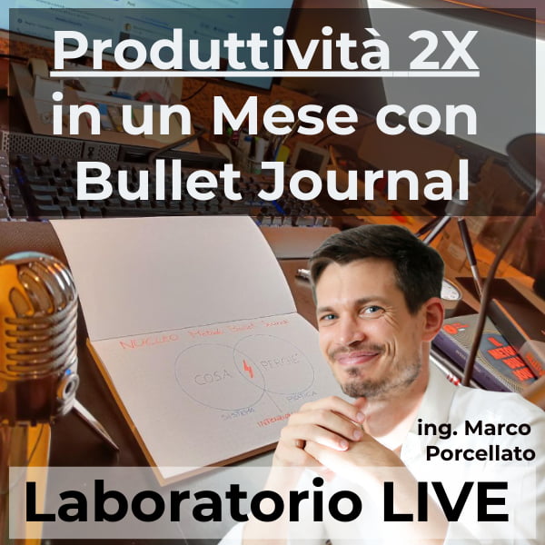 Produttività 2X in un mese con Bullet Journal